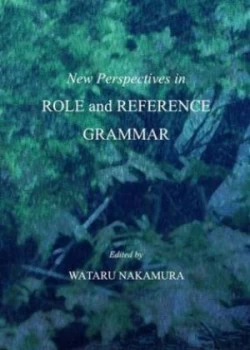 Image of New Perspectives in Role and Reference Grammar by International Rrg Conference and Wataru Nakamura Hardback