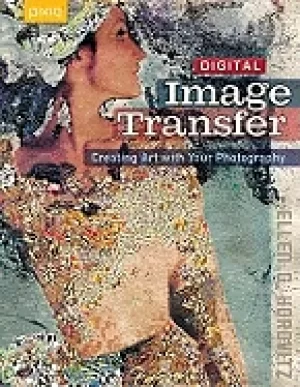 Image of digital image transfer creating art with your photography
