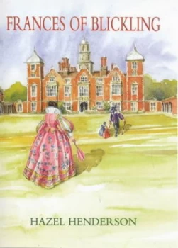 Image of Frances of Blickling by Hazel Henderson Book