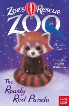 Image of Zoe's Rescue Zoo: The Rowdy Red Panda by Amelia Cobb