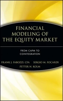 Image of Financial Modeling of the Equity Market by Frank J. Fabozzi Hardback