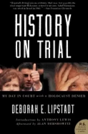 Image of history on trial my day in court with a holocaust denier