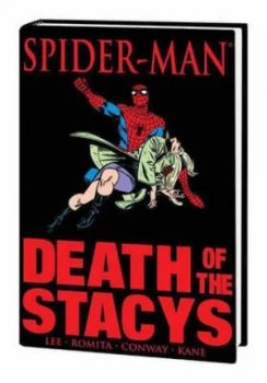 Image of Death of the Stacys by Stan Lee Hardback