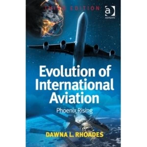 Image of Evolution of International Aviation : Phoenix Rising