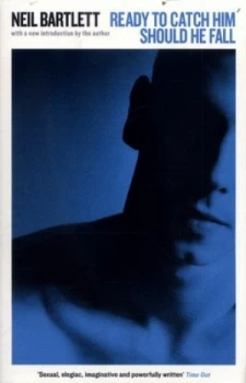 Image of Ready to Catch Him Should He Fall by Neil Bartlett Book