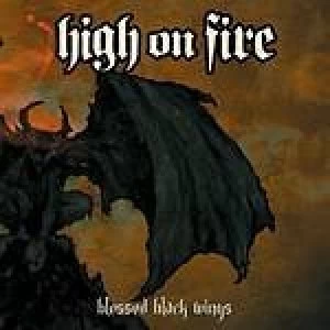 image of Blessed Black Wings by High on Fire CD Album