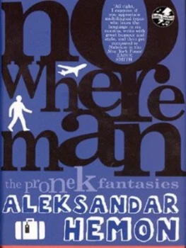 Image of Nowhere Man by Aleksandar Hemon Hardback