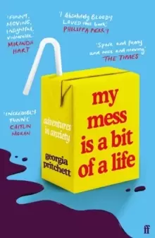 Image of My Mess Is a Bit of a Life : Adventures in Anxiety