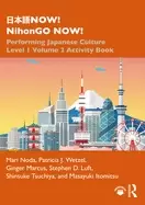 Image of now nihongo now performing japanese culture level 1 volume 2 activity book