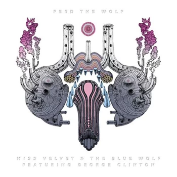 image of Miss Velvet & The Blue Wolf - Feed the Wolf CD