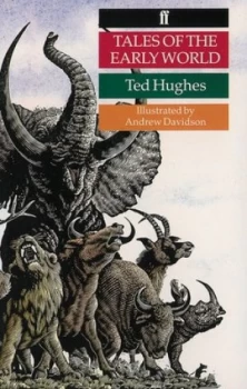 Image of Tales of the Early World by Ted Hughes Paperback