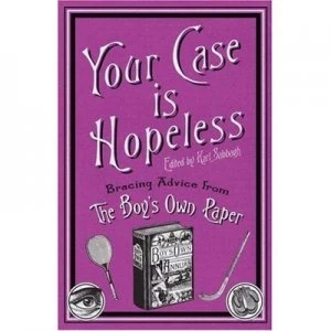 Image of Your Case Is Hopeless by Karl Sabbagh Hardback