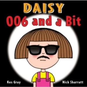 Image of Daisy: 006 and a Bit