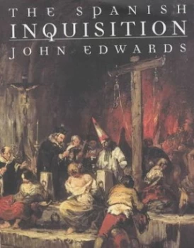 Image of The Spanish Inquisition. Hardback