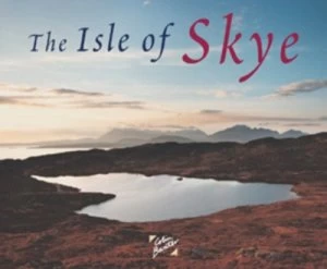 Image of The Isle of Skye by Jim Crumley and Colin Baxter Paperback
