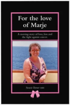 Image of For the Love of Marje by Swasie Turner Paperback