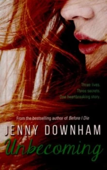 Image of Unbecoming by Jenny Downham Paperback