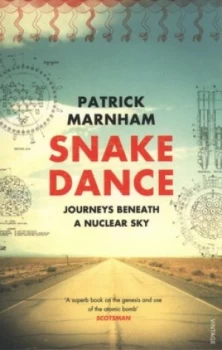 Image of Snake Dance by Patrick Marnham Book