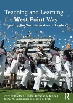 Image of Teaching and Learning the West Point WayEducating the Next Generation of Leaders