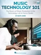 image of Music Technology 101 : The Basics of Music Production in the Technology Lab or Home Studio