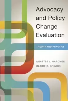Image of Advocacy and Policy Change Evaluation : Theory and Practice