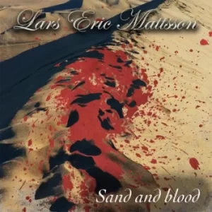 Image of Sand and Blood by Lars Eric Mattsson CD Album