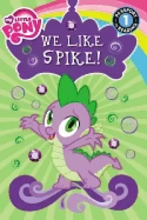 Image of my little pony we like spike
