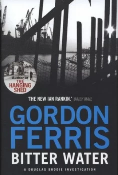 Image of Bitter Water by Gordon Ferris Hardback