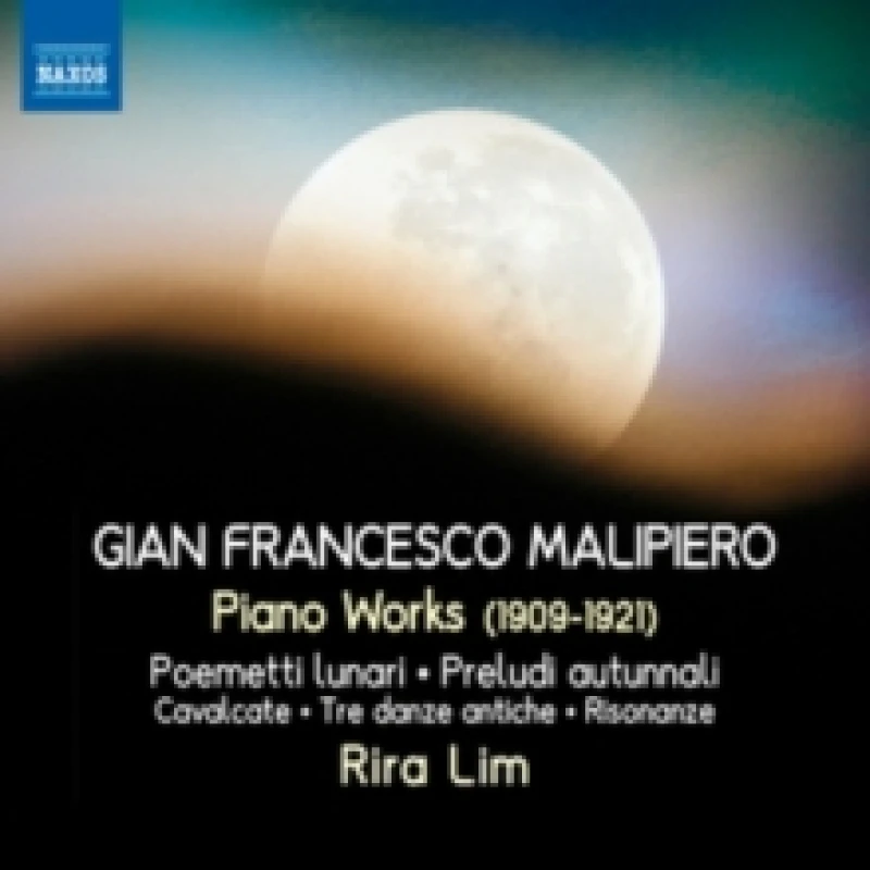 Image of Gian Francesco Malipiero: Piano Works CD / Album