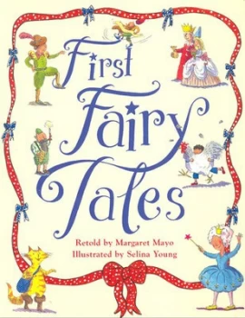 Image of First Fairy Tales by Margaret Mayo Book