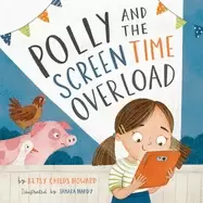 Image of polly and the screen time overload