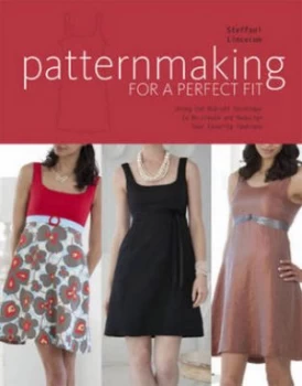 Image of Patternmaking for a Perfect Fit by Steffani Lincecum Paperback