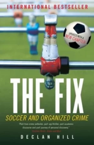 Image of The fix by Declan Hill