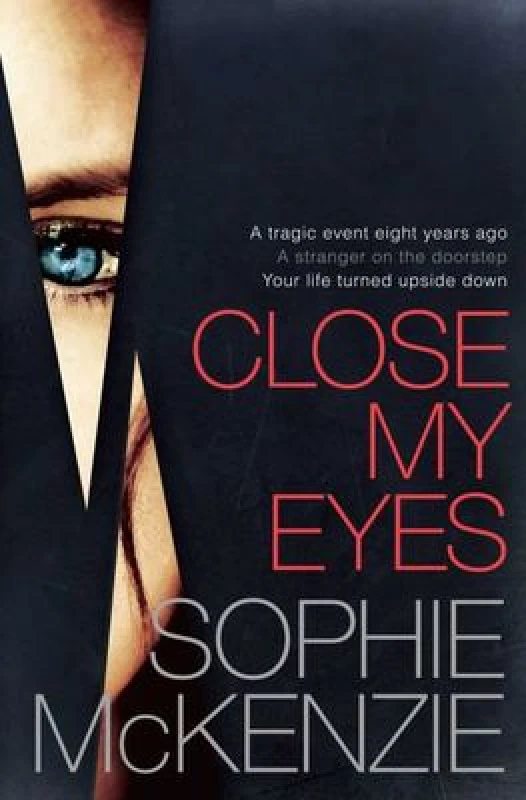 Image of Close My Eyes by Sophie Mckenzie Paperback