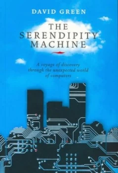Image of The Serendipity Machine by David Green Paperback
