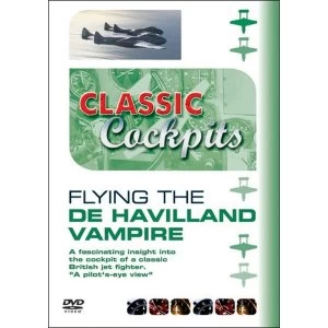 Image of Classic Cockpits: Flying The De Havilland Vampire DVD