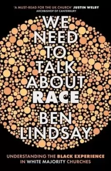 Image of We need to talk about race by Benjamin Lindsay