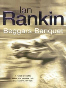 Image of Beggars Banquet by Ian Rankin Hardback