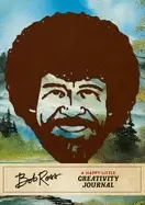 Image of bob ross a happy little creativity journal