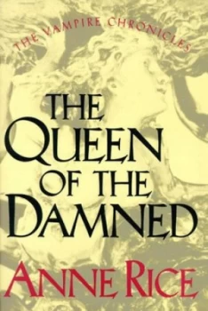 Image of The Queen of the Damned by Anne Rice Hardback