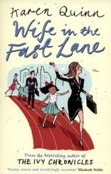 Image of Wife in the Fast Lane by Karen Quinn Book