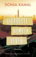 Image of cigarette number seven a novel