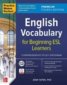 Image of Practice Makes Perfect: English Vocabulary for Beginning ESL Learners, Premium Fourth Edition