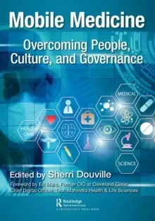 Image of Mobile Medicine : Overcoming People, Culture, and Governance