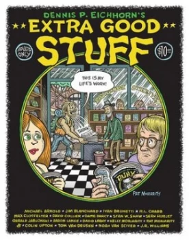 Image of Extra Good Stuff by Dennis Eichhorn Book