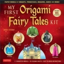 Image of My First Origami Fairy Tales Kit : Paper Models of Knights, Princesses, Dragons, Ogres and More! (includes Folding Sheets, Easy-to-Read Instructions,