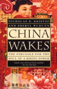 Image of China Wakes by Nicholas D. Kristof Book