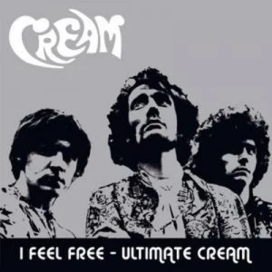 Image of I Feel Free - Ultimate by Cream CD Album