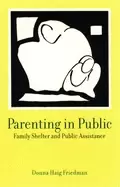 Image of parenting in public family shelter and public assistance