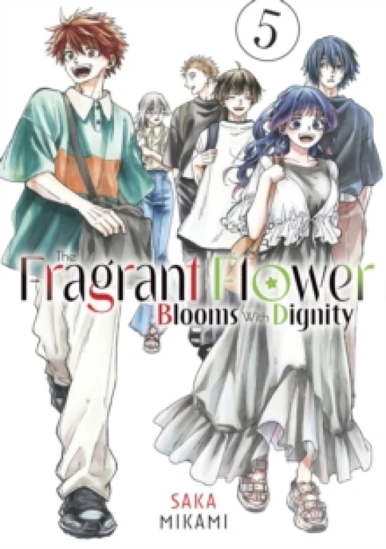 Image of The Fragrant Flower Blooms With Dignity 5 Paperback / softback